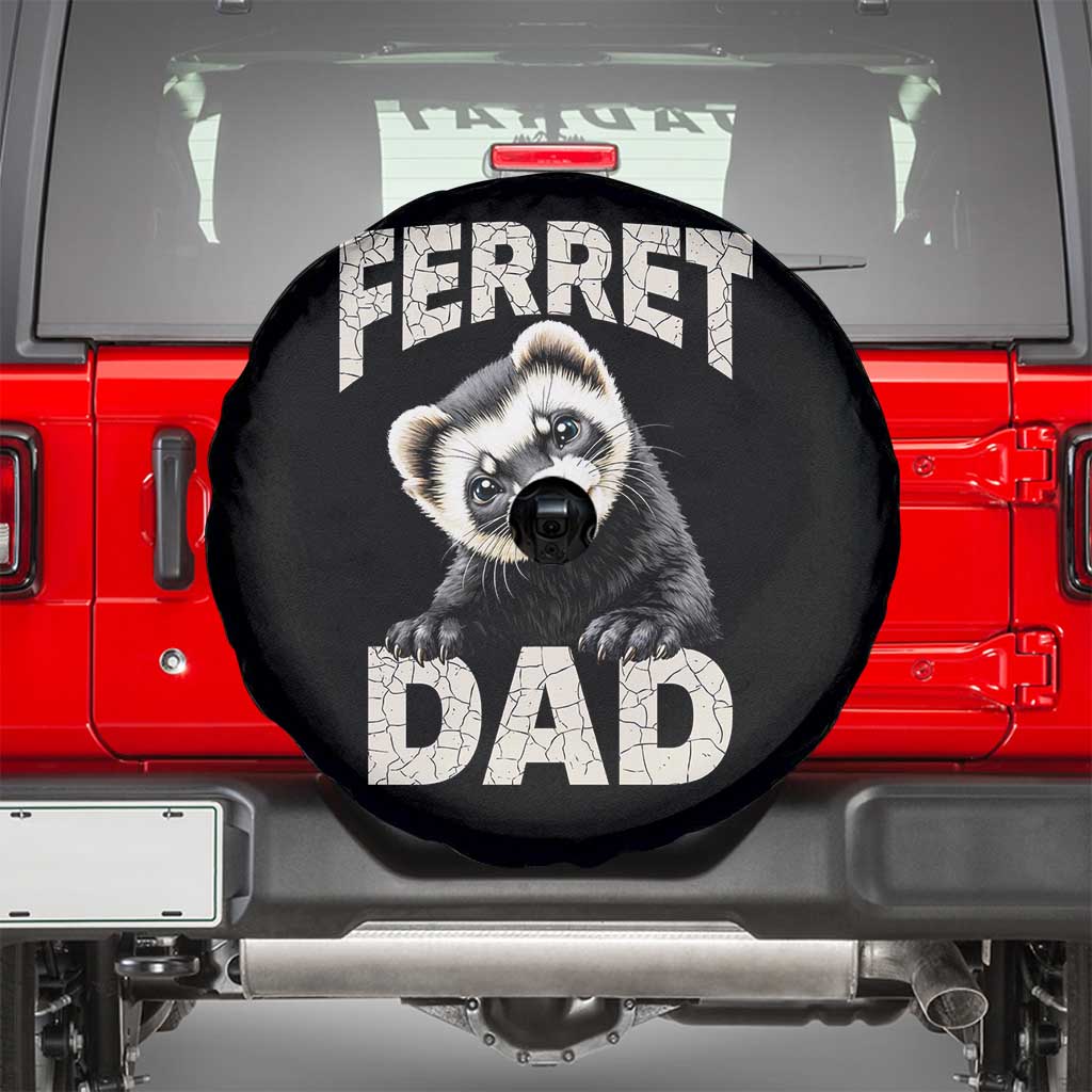 Ferret Dad Life Spare Tire Cover Cute Exotic Animal Parent Gift TS12 Black Print Your Wear