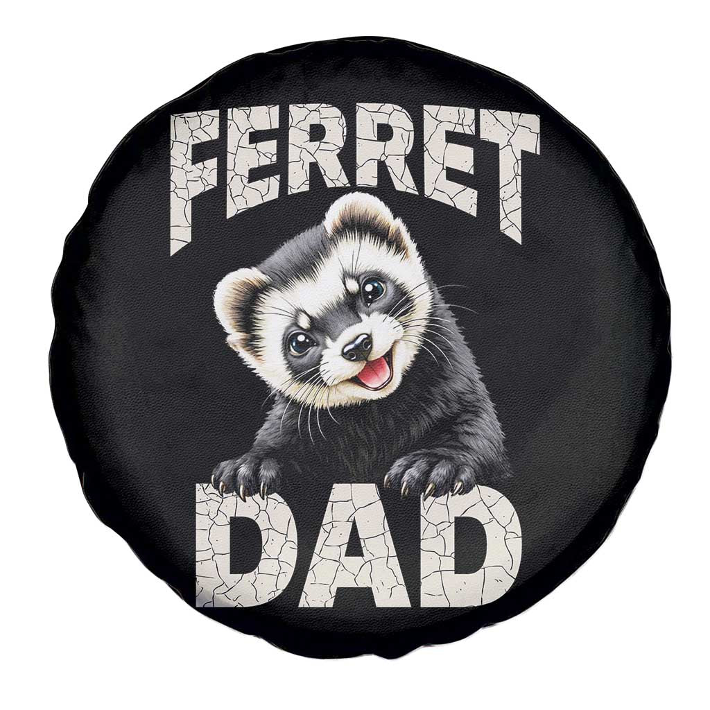 Ferret Dad Life Spare Tire Cover Cute Exotic Animal Parent Gift TS12 Print Your Wear