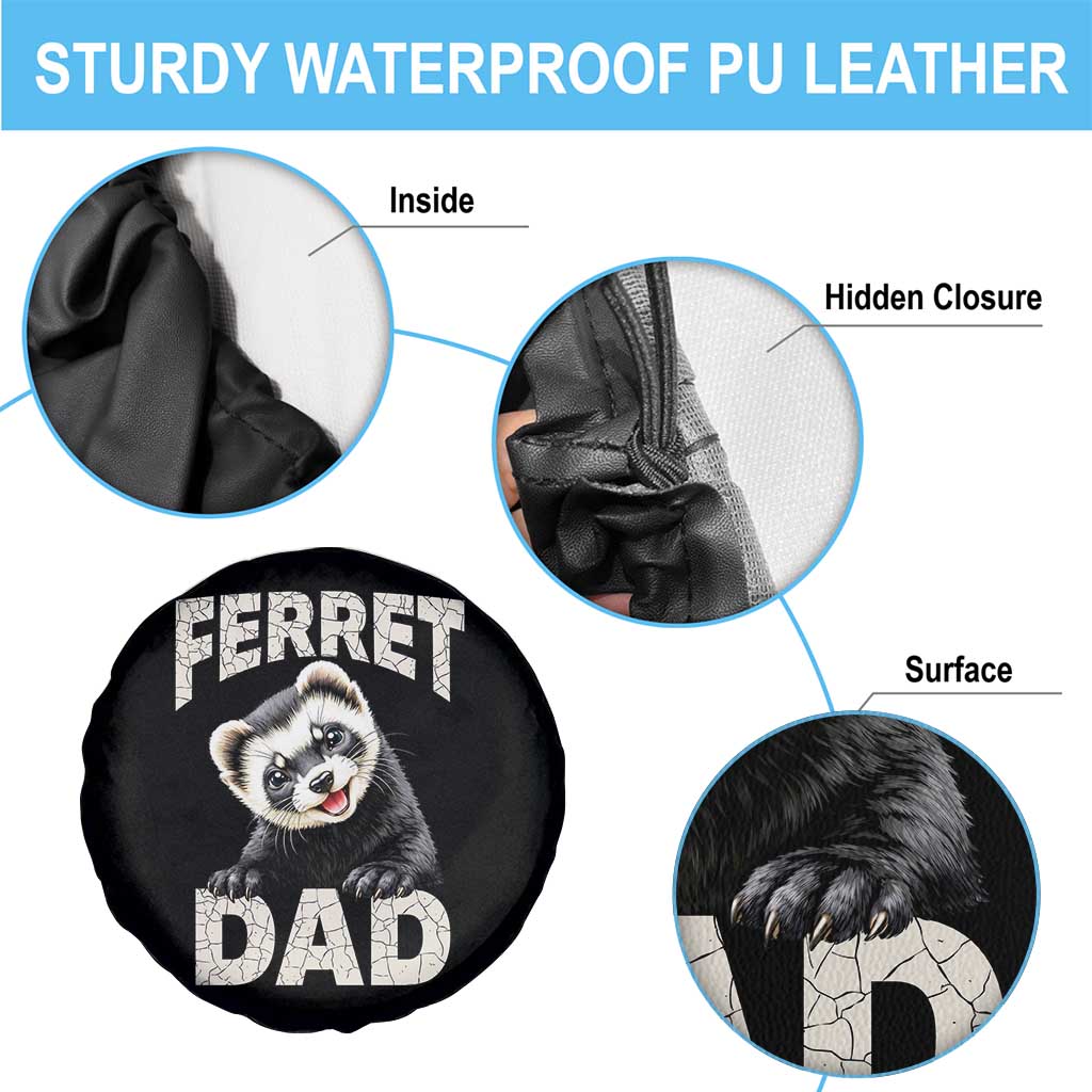 Ferret Dad Life Spare Tire Cover Cute Exotic Animal Parent Gift TS12 Print Your Wear