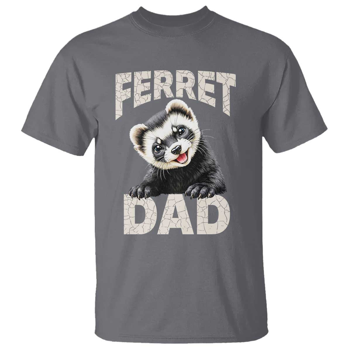Ferret Dad Life T Shirt Cute Exotic Animal Parent Gift TS12 Charcoal Print Your Wear