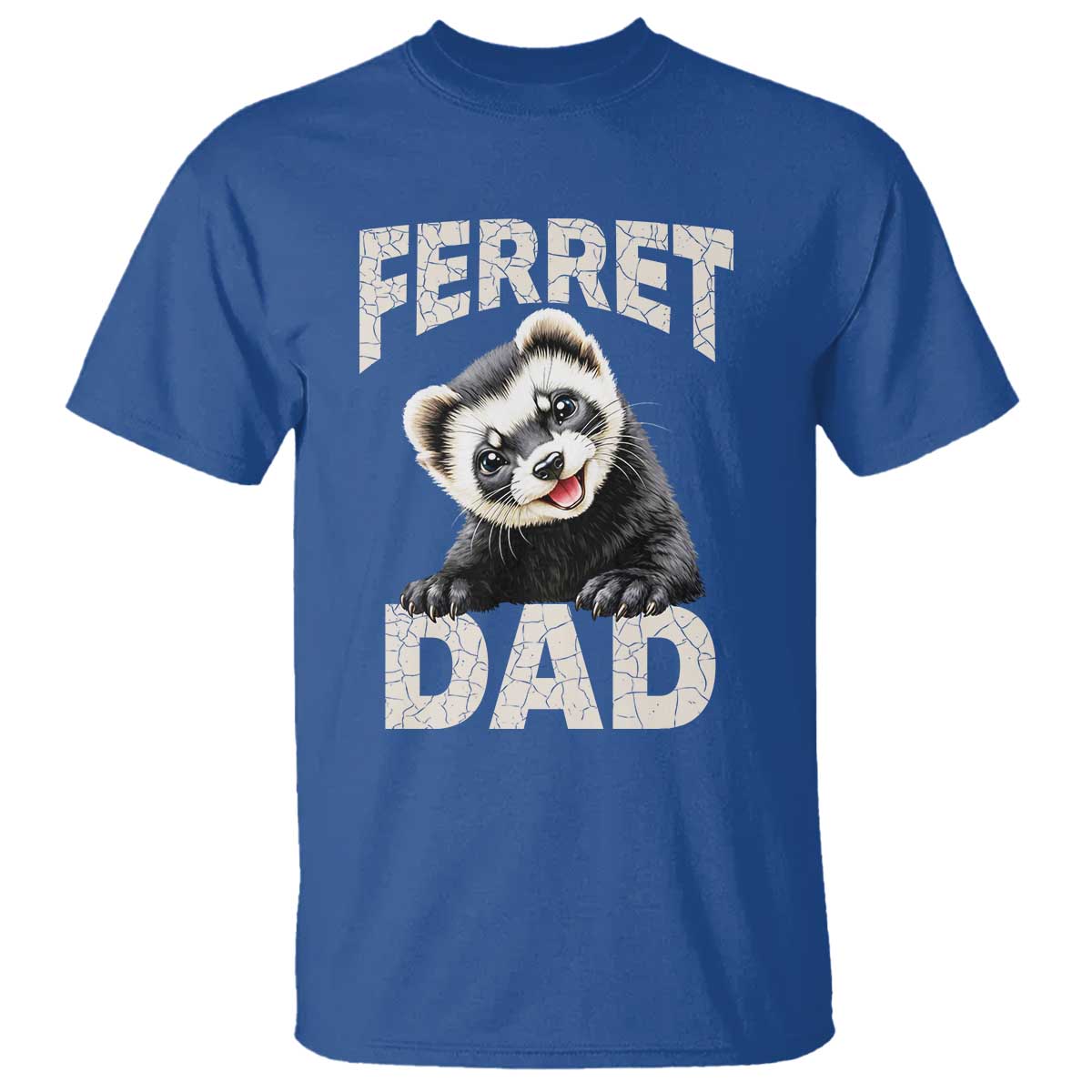 Ferret Dad Life T Shirt Cute Exotic Animal Parent Gift TS12 Royal Blue Print Your Wear