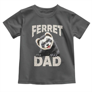 Ferret Dad Life Toddler T Shirt Cute Exotic Animal Parent Gift TS12 Dark Heather Print Your Wear