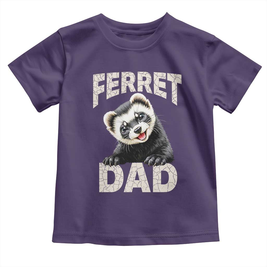 Ferret Dad Life Toddler T Shirt Cute Exotic Animal Parent Gift TS12 Purple Print Your Wear