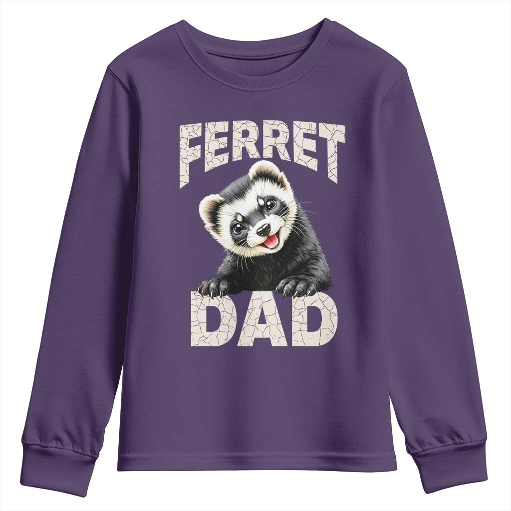 Ferret Dad Life Youth Sweatshirt Cute Exotic Animal Parent Gift TS12 Purple Print Your Wear