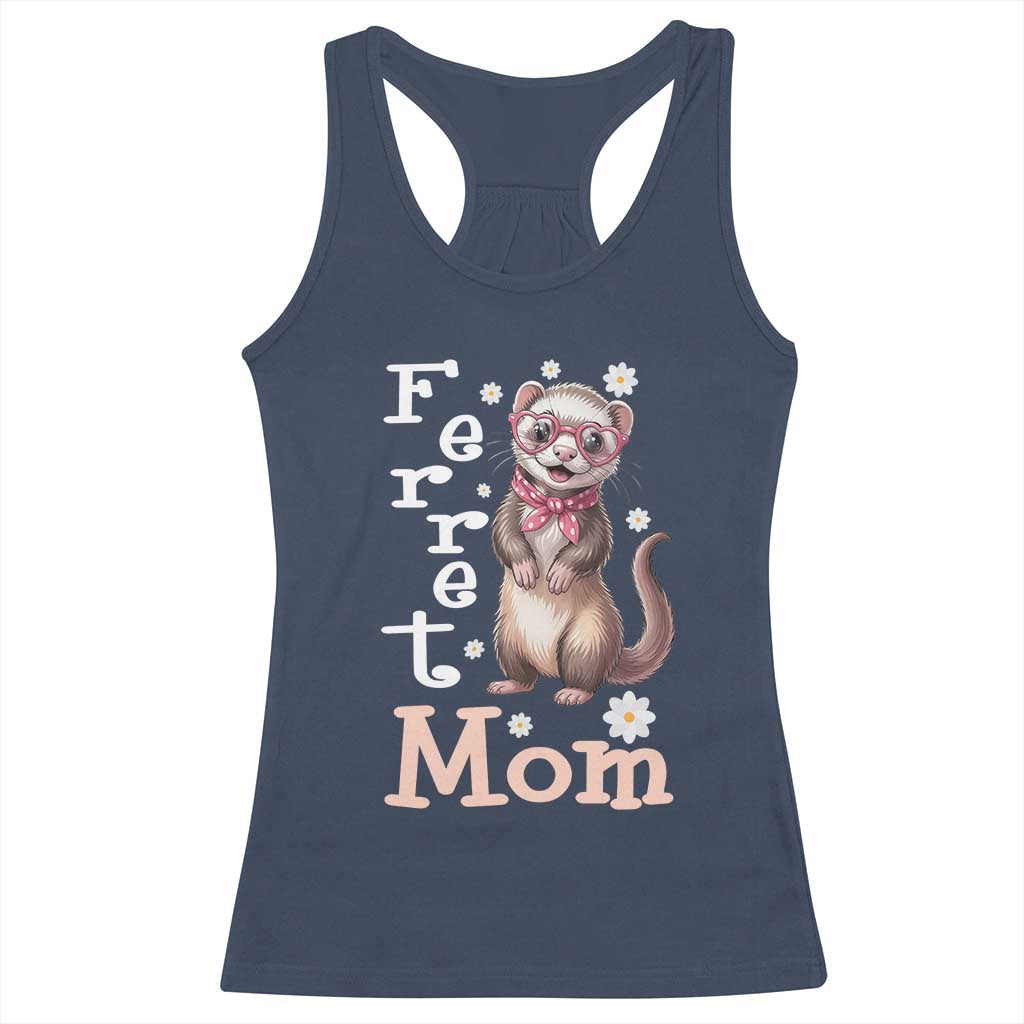Ferret Mom Life Racerback Tank Top Funny Cute Polecat Ferret Lover TS12 Navy Print Your Wear