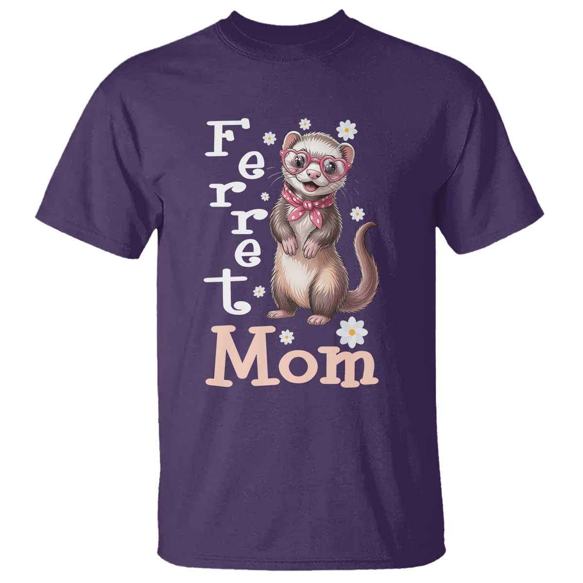 Ferret Mom Life T Shirt Funny Cute Polecat Ferret Lover TS12 Purple Print Your Wear