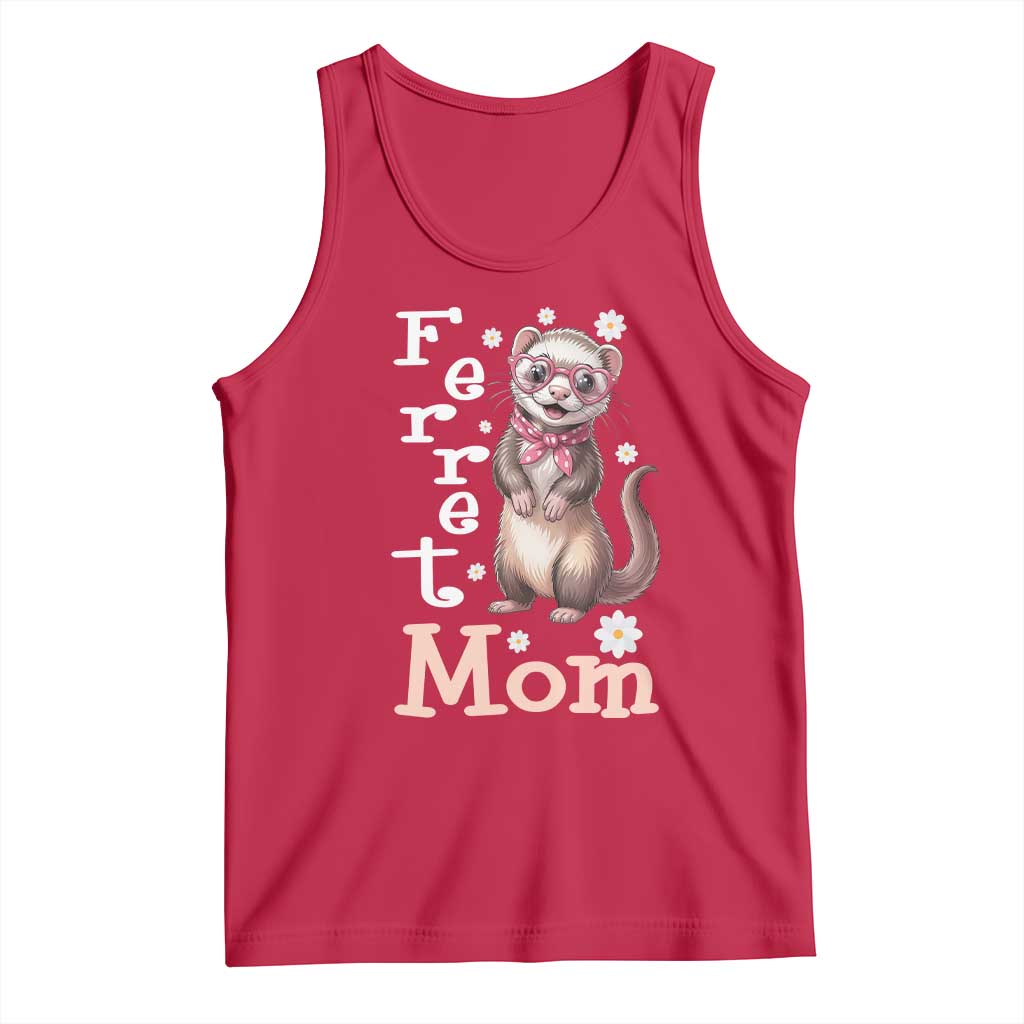 Ferret Mom Life Tank Top Funny Cute Polecat Ferret Lover TS12 Red Print Your Wear