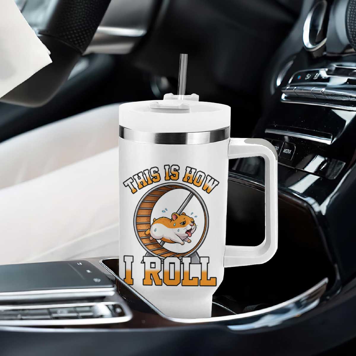 Cute Hamster Running Wheel Tumbler With Handle This Is How I Roll TS12 Print Your Wear