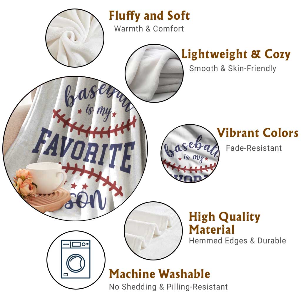 Baseball Is My Favorite Season Throw Blanket Sports Fan Gift TS12 Print Your Wear