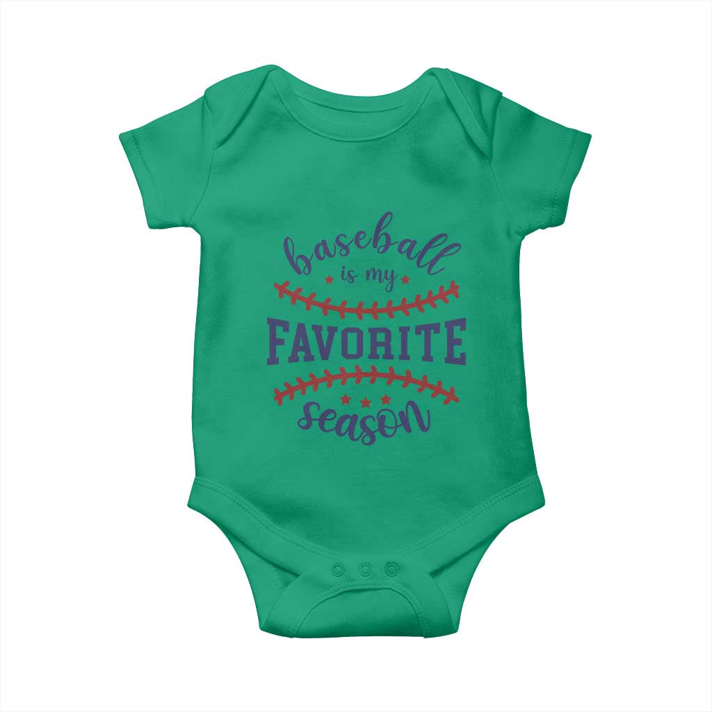 Baseball Is My Favorite Season Baby Onesie Sports Fan Gift TS12 Irish Green Print Your Wear