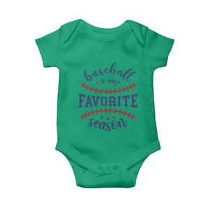 Baseball Is My Favorite Season Baby Onesie Sports Fan Gift TS12 Irish Green Print Your Wear