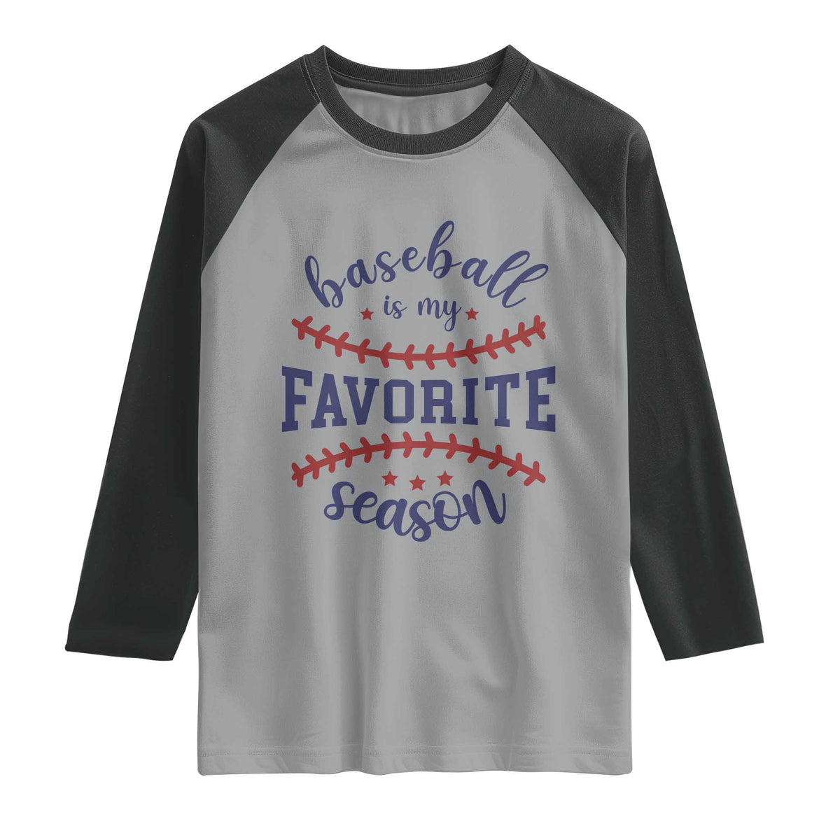 Baseball Is My Favorite Season Raglan Shirt Sports Fan Gift TS12 Sport Gray Black Print Your Wear