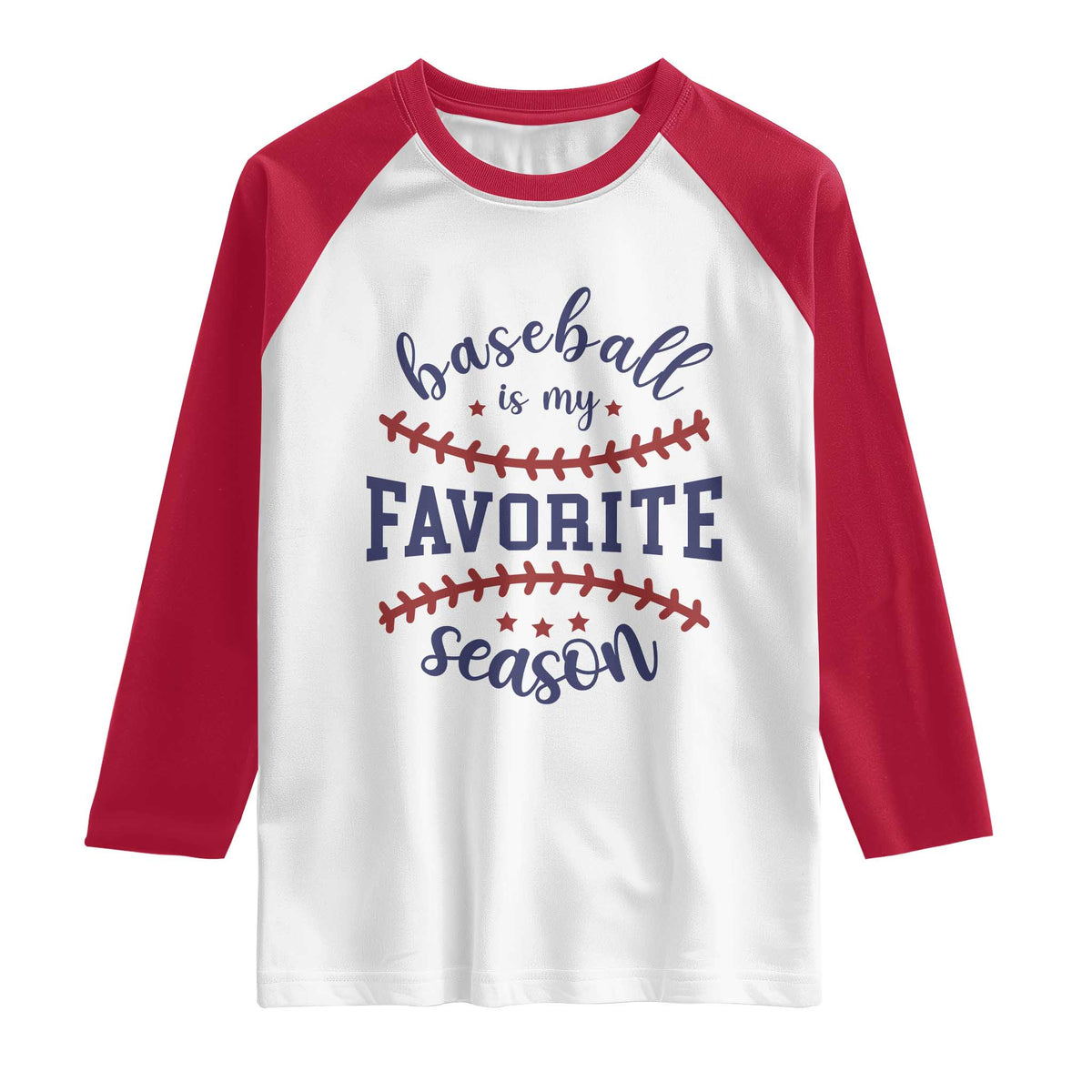 Baseball Is My Favorite Season Raglan Shirt Sports Fan Gift TS12 White Red Print Your Wear