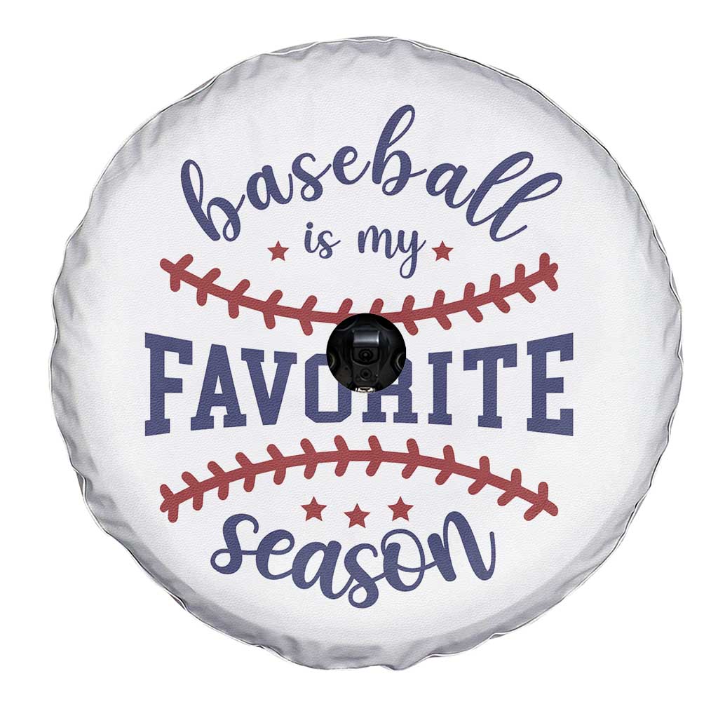 Baseball Is My Favorite Season Spare Tire Cover Sports Fan Gift TS12 Print Your Wear