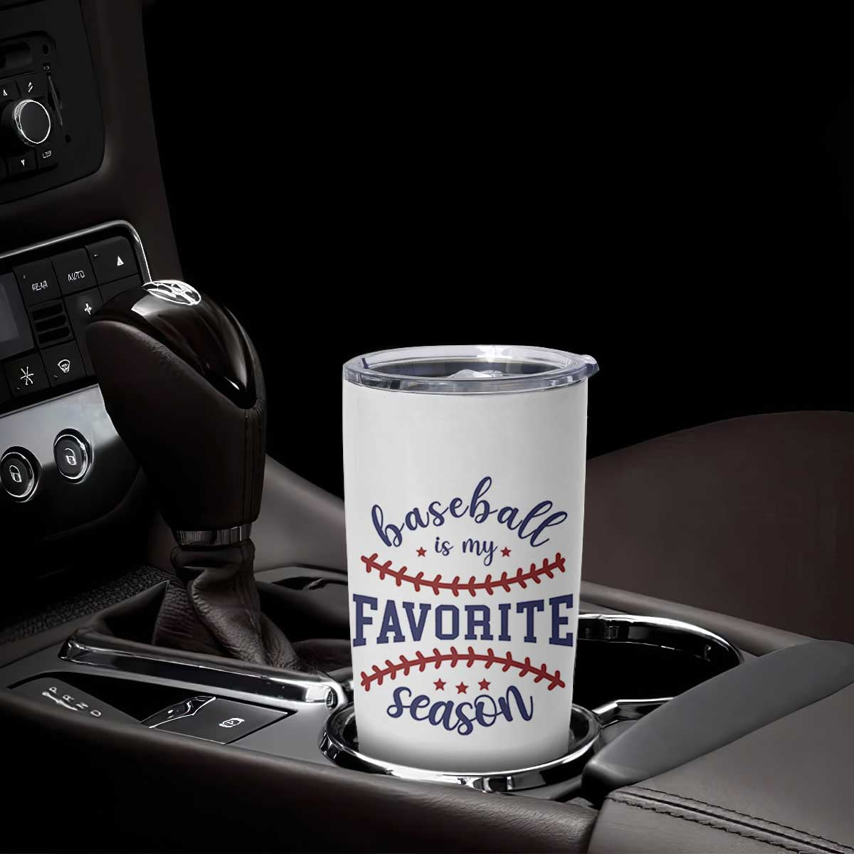 Baseball Is My Favorite Season Tumbler Cup Sports Fan Gift TS12 Print Your Wear