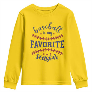 Baseball Is My Favorite Season Youth Sweatshirt Sports Fan Gift TS12 Daisy Print Your Wear