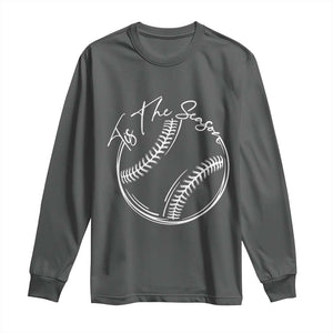 Aesthetic Tis The Season Baseball Graphic Long Sleeve Shirt Sports Fan Gift TS12 Dark Heather Print Your Wear