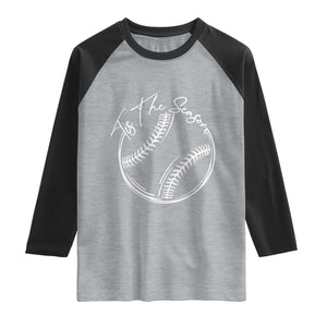 Aesthetic Tis The Season Baseball Graphic Raglan Shirt Sports Fan Gift TS12 Heather Gray Black Print Your Wear