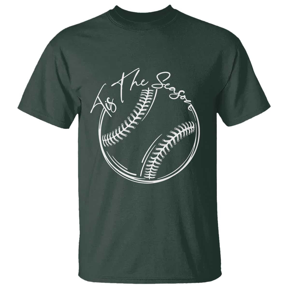 Aesthetic Tis The Season Baseball Graphic T Shirt Sports Fan Gift TS12 Dark Forest Green Print Your Wear