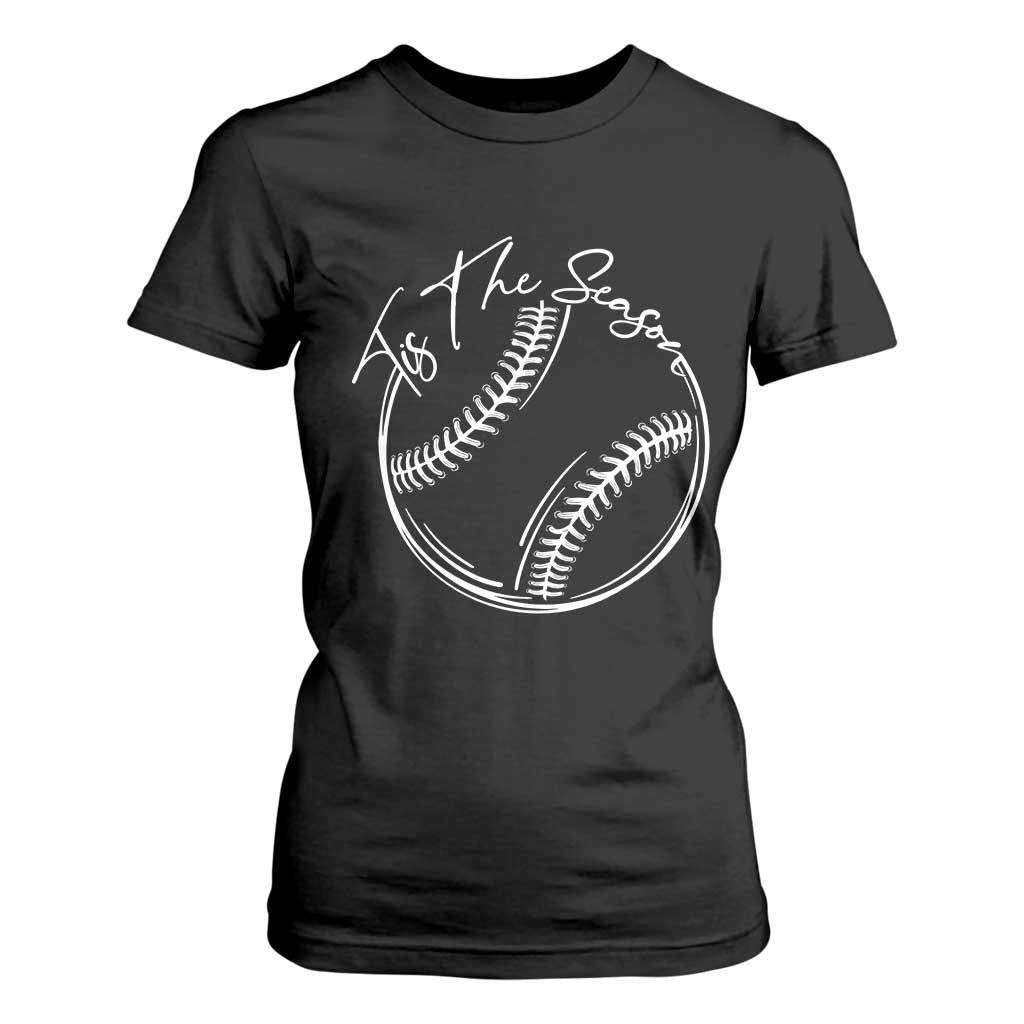Aesthetic Tis The Season Baseball Graphic T Shirt For Women Sports Fan Gift TS12 Black Print Your Wear