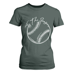 Aesthetic Tis The Season Baseball Graphic T Shirt For Women Sports Fan Gift TS12 Dark Forest Green Print Your Wear