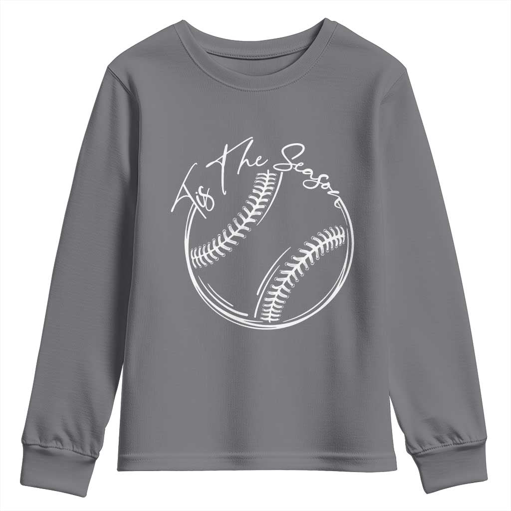 Aesthetic Tis The Season Baseball Graphic Youth Sweatshirt Sports Fan Gift TS12 Charcoal Print Your Wear