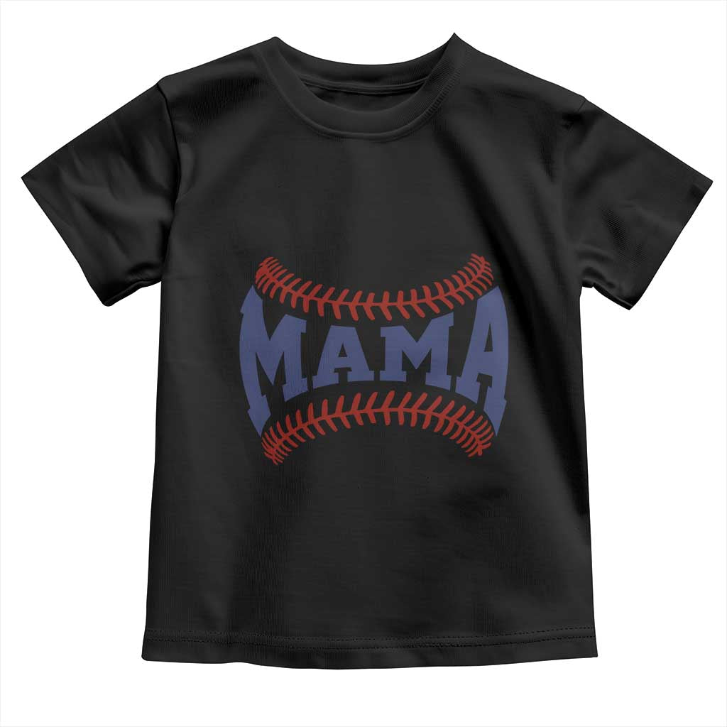 Game Day Baseball Mama Toddler T Shirt Proud Mom Gift TS12 Black Print Your Wear