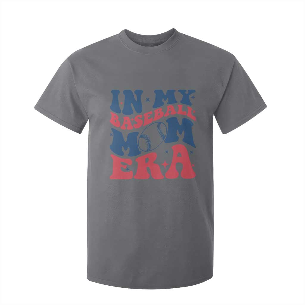 In My Baseball Mom Era T Shirt For Kid Game Day Sports Mom TS12 Charcoal Print Your Wear