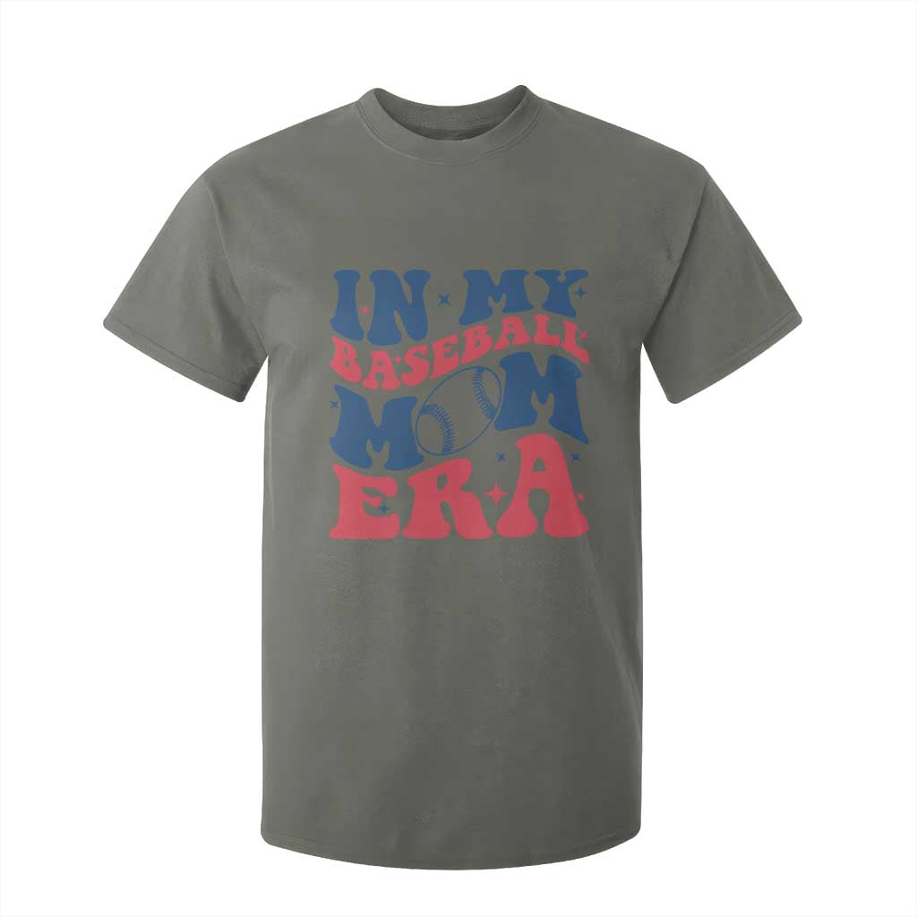 In My Baseball Mom Era T Shirt For Kid Game Day Sports Mom TS12 Military Green Print Your Wear