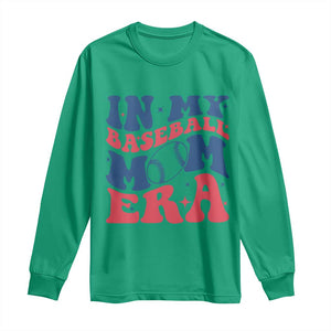 In My Baseball Mom Era Long Sleeve Shirt Game Day Sports Mom TS12 Irish Green Print Your Wear