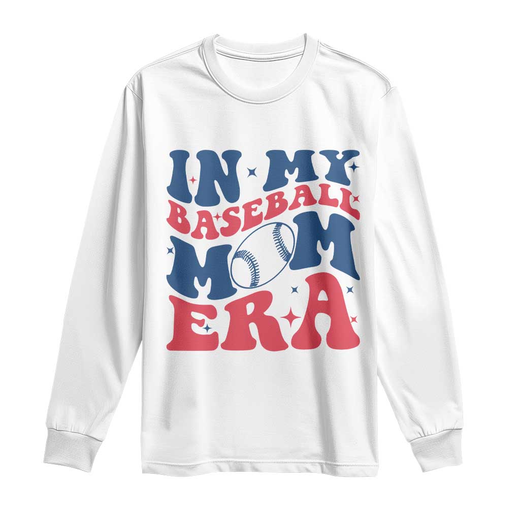 In My Baseball Mom Era Long Sleeve Shirt Game Day Sports Mom TS12 White Print Your Wear