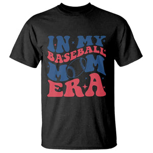 In My Baseball Mom Era T Shirt Game Day Sports Mom TS12 Black Print Your Wear