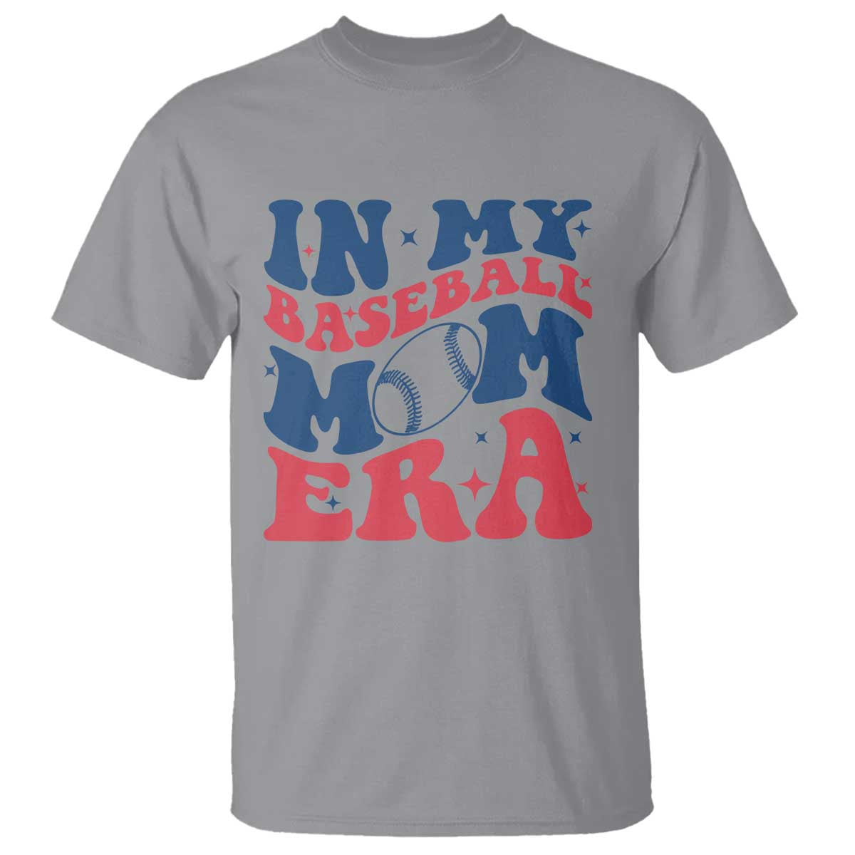 In My Baseball Mom Era T Shirt Game Day Sports Mom TS12 Sport Gray Print Your Wear