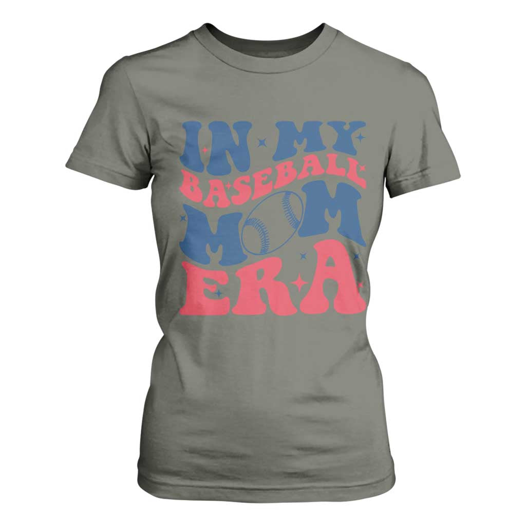 In My Baseball Mom Era T Shirt For Women Game Day Sports Mom TS12 Military Green Print Your Wear