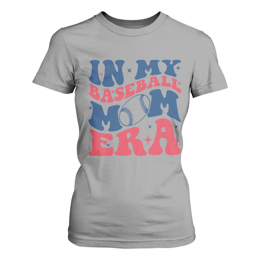 In My Baseball Mom Era T Shirt For Women Game Day Sports Mom TS12 Sport Gray Print Your Wear