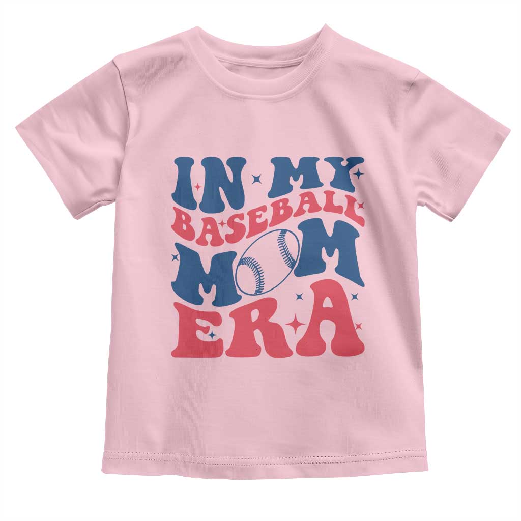 In My Baseball Mom Era Toddler T Shirt Game Day Sports Mom TS12 Light Pink Print Your Wear