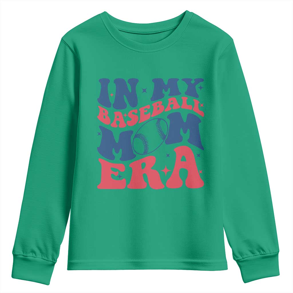In My Baseball Mom Era Youth Sweatshirt Game Day Sports Mom TS12 Irish Green Print Your Wear
