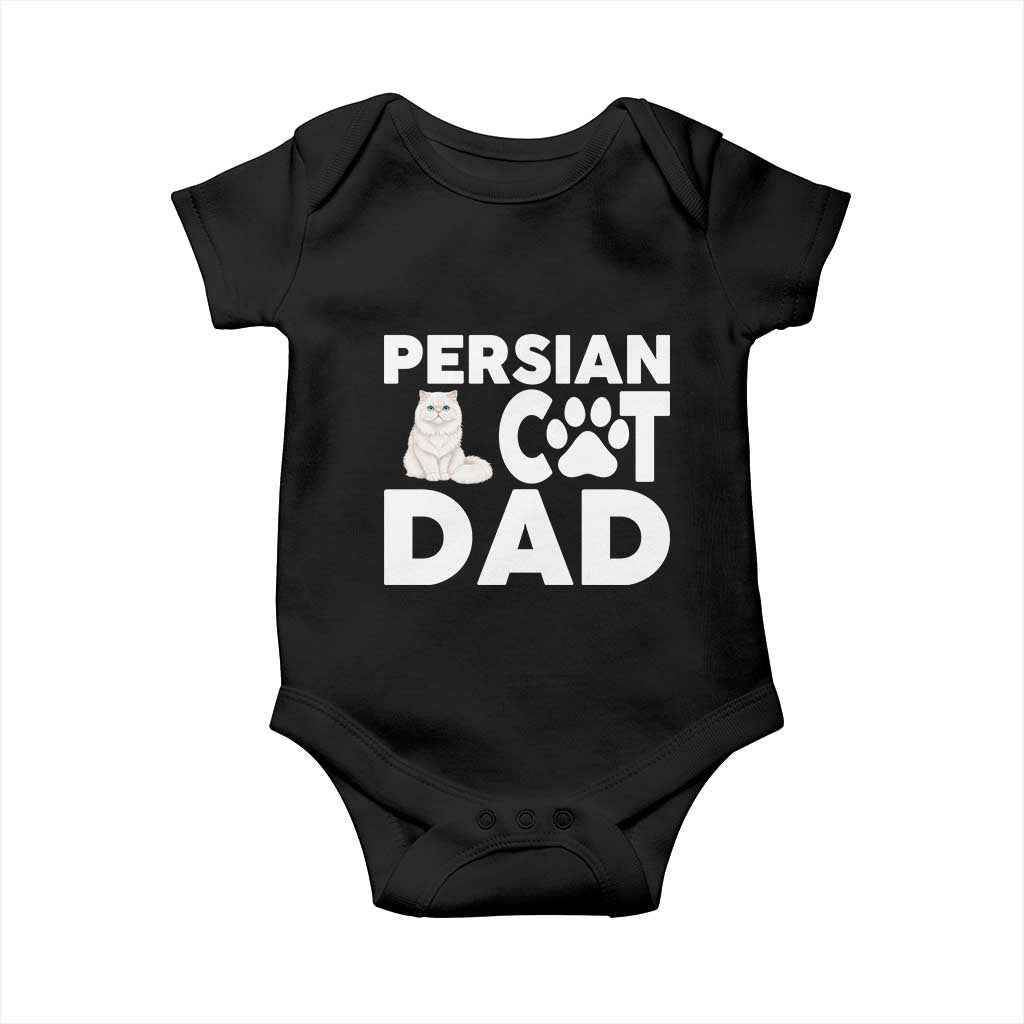 Proud Persian Cat Dad Baby Onesie Funny Fluffy Cat Lover Gift TS12 Black Print Your Wear