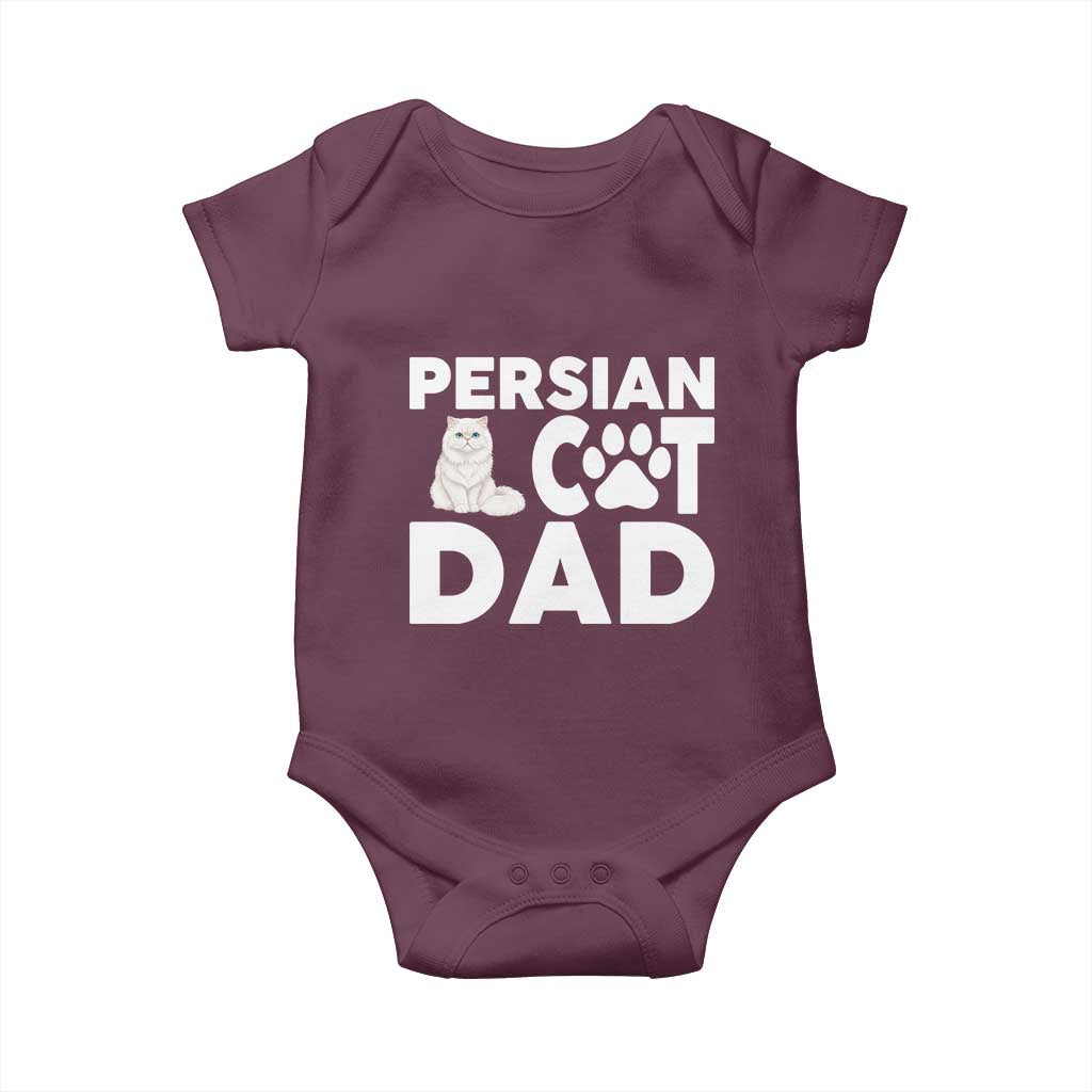 Proud Persian Cat Dad Baby Onesie Funny Fluffy Cat Lover Gift TS12 Maroon Print Your Wear