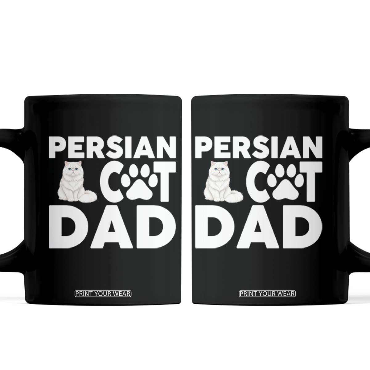Proud Persian Cat Dad Coffee Mug Funny Fluffy Cat Lover Gift TS12 Black Print Your Wear
