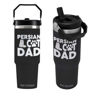 Proud Persian Cat Dad Flip Straw Tumbler Funny Fluffy Cat Lover Gift TS12 One Size: 30 oz Black Print Your Wear