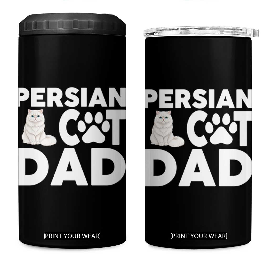 Proud Persian Cat Dad 4 in 1 Can Cooler Tumbler Funny Fluffy Cat Lover Gift TS12 One Size: 16 oz Black Print Your Wear