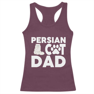 Proud Persian Cat Dad Racerback Tank Top Funny Fluffy Cat Lover Gift TS12 Maroon Print Your Wear
