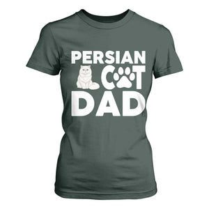 Proud Persian Cat Dad T Shirt For Women Funny Fluffy Cat Lover Gift TS12 Dark Forest Green Print Your Wear