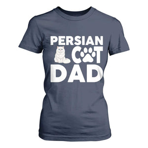 Proud Persian Cat Dad T Shirt For Women Funny Fluffy Cat Lover Gift TS12 Navy Print Your Wear