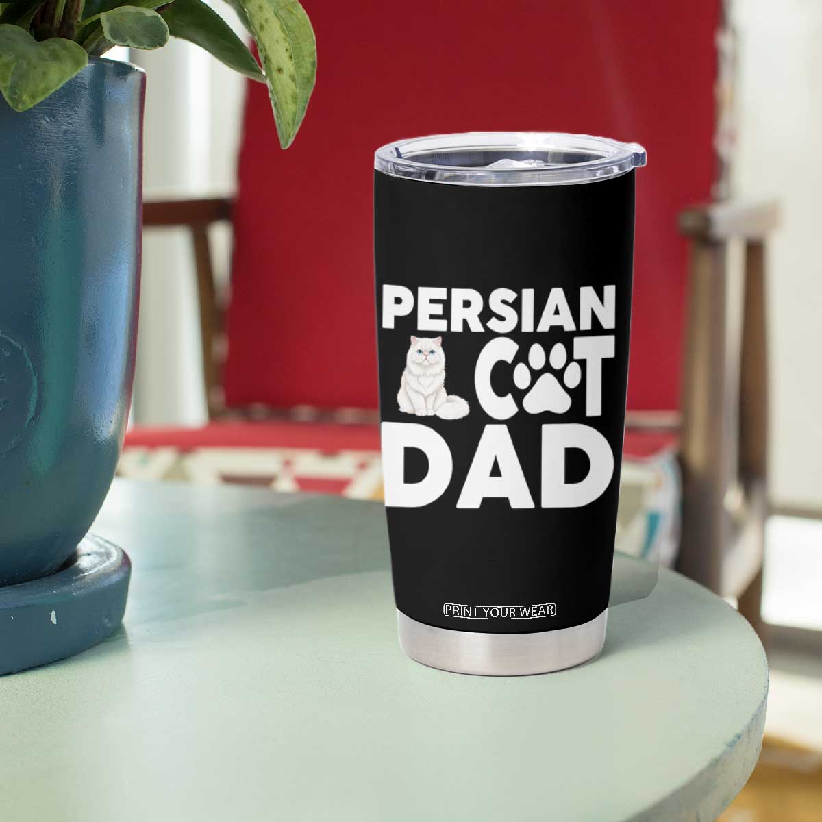 Proud Persian Cat Dad Tumbler Cup Funny Fluffy Cat Lover Gift TS12 Print Your Wear