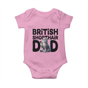 Proud British Shorthair Dad Baby Onesie Cute Cat Fathers Day Gift TS12 Light Pink Print Your Wear
