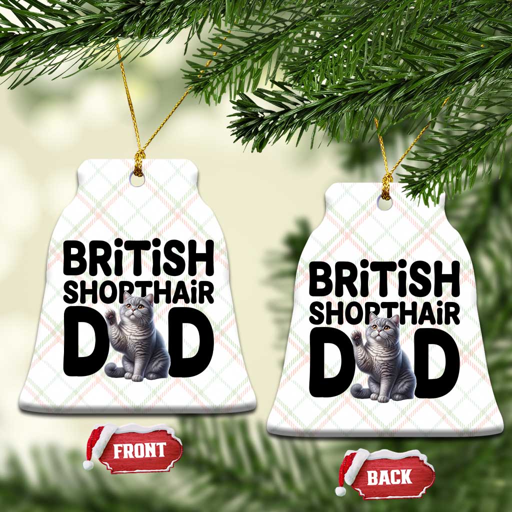 Proud British Shorthair Dad Ceramic Ornament Cute Cat Fathers Day Gift TS12 Print Your Wear