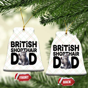 Proud British Shorthair Dad Ceramic Ornament Cute Cat Fathers Day Gift TS12 Print Your Wear