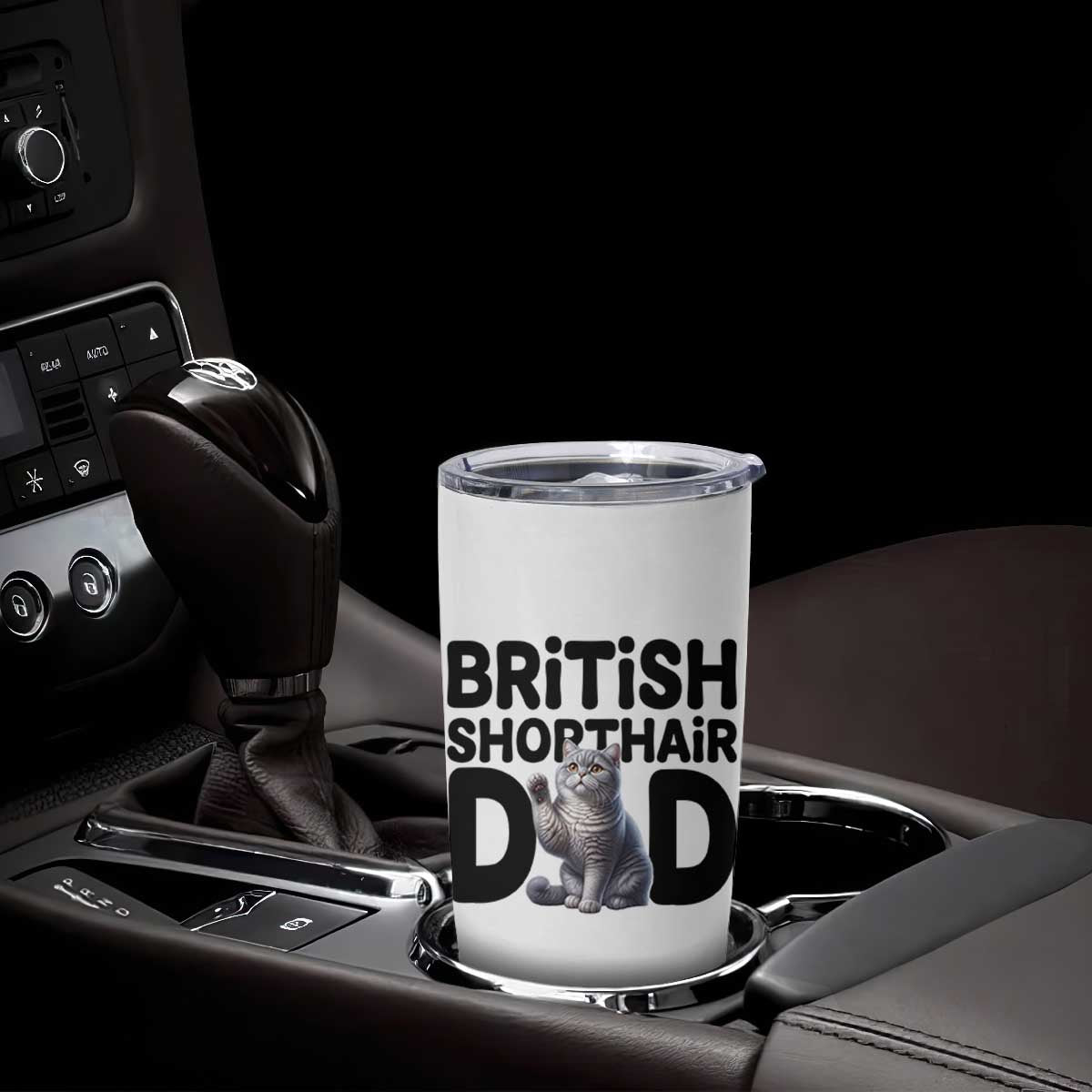 Proud British Shorthair Dad Tumbler Cup Cute Cat Fathers Day Gift TS12 Print Your Wear